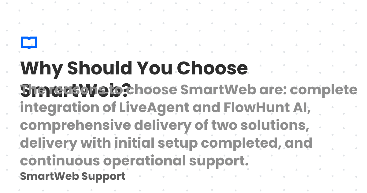 Why Should You Choose SmartWeb? | SmartWeb Support