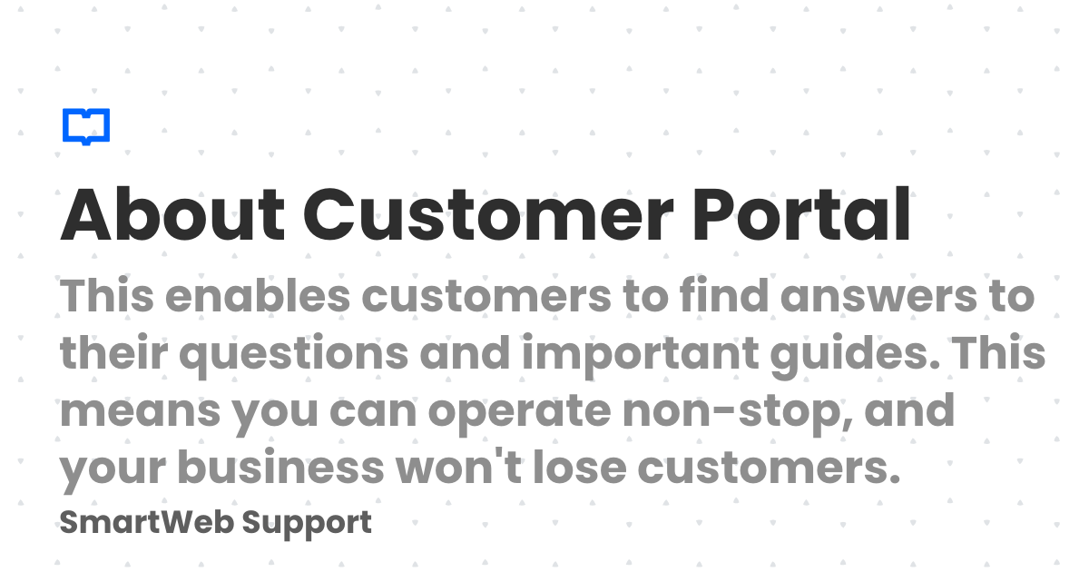 About Customer Portal | SmartWeb Support